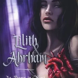 Occasione Imperdibile La dama in nero. Lilith & Abraham
