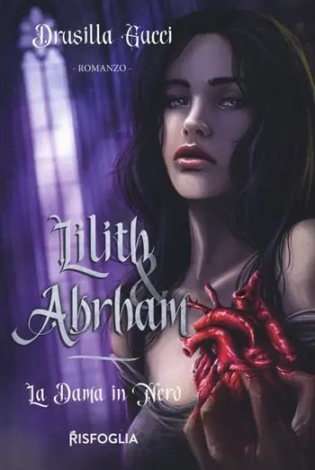 Occasione Imperdibile La dama in nero. Lilith & Abraham