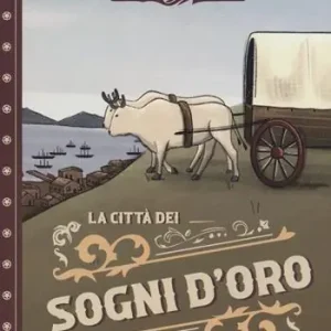 Esclusivo La città dei sogni d‘oro