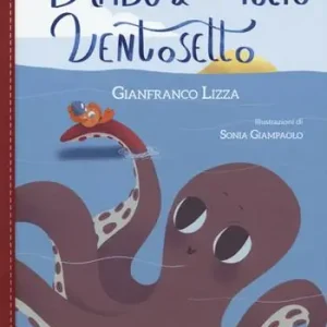 Bambù e il polpo ventosetto. Ediz. a colori A Buon Prezzo