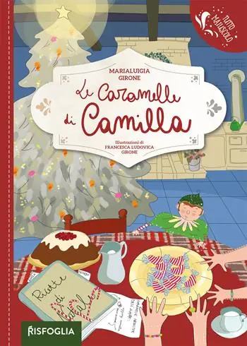 Le caramelle di camilla. Ediz. a colori Popolare
