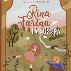Quantità Limitata La guerra. Rina Farina