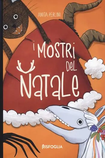 Ordina Subito I mostri del Natale. Ediz. illustrata