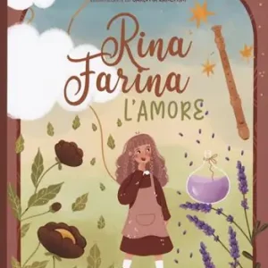 Offerta Speciale L‘amore. Rina Farina