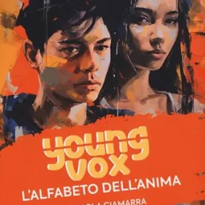 Consegna Rapida L‘alfabeto dell‘anima. Young vox