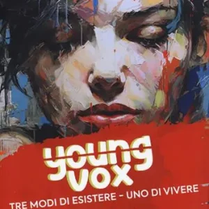Più Venduto Tre modi di vivere, uno di esistere. Young vox. Vol. 4