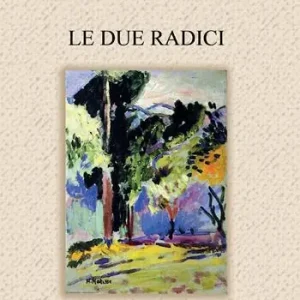 Le due radici Nuovo Arrivo