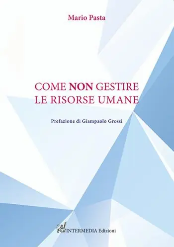Come non gestire le risorse umane Economico