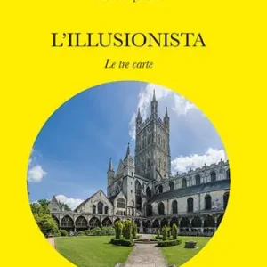 L‘illusionista. Le tre carte Promozione Esclusiva