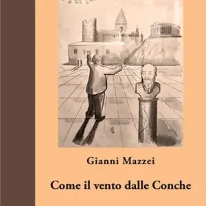 Spedito Oggi Come il vento dalle Conche
