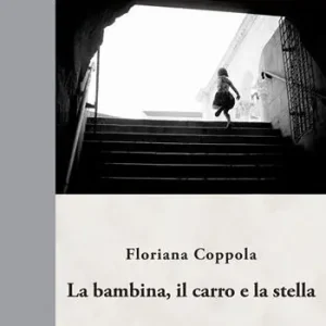 Solo Oggi La bambina, il carro e la stella