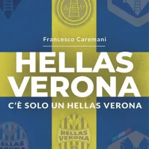Prezzo Basso Hellas Verona. C‘è solo un Hellas Verona