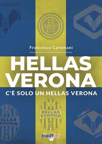 Prezzo Basso Hellas Verona. C‘è solo un Hellas Verona