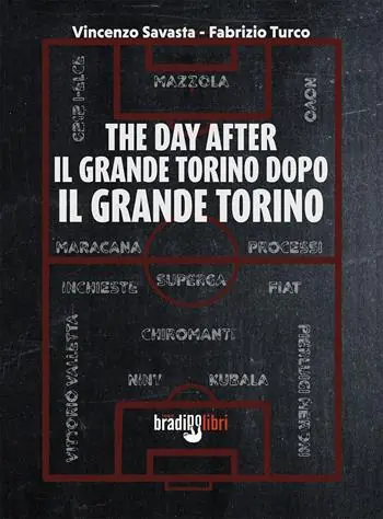 The day after. Il grande Torino dopo il grande Torino Ultima Occasione