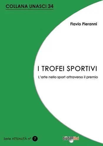 I trofei sportivi. L‘arte nello sport attraverso il premio Compra Adesso