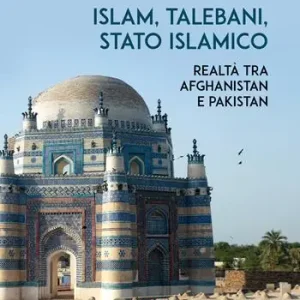 Novità Islam, talebani, stato islamico. Realtà tra Afghanistan e Pakistan