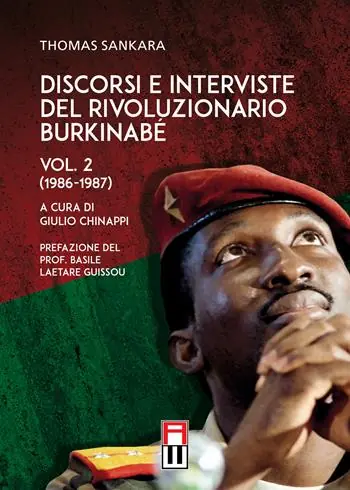 Discorsi e interviste del rivoluzionario burkinabé. Vol. 2 Anni 1986-1987 Prezzo Scontato