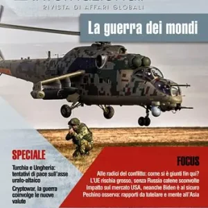 Promozione Esclusiva Scenari internazionali. Rivista di affari globali (2022). Vol. 23 La guerra dei mondi