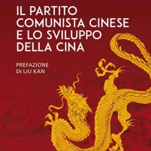 Promo Stagionale Il partito comunista cinese e lo sviluppo della Cina