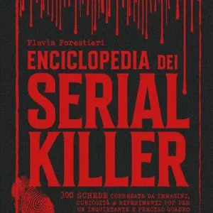 Enciclopedia dei serial killer Super Prezzo