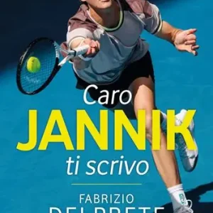 Prezzo Basso Caro Jannik ti scrivo