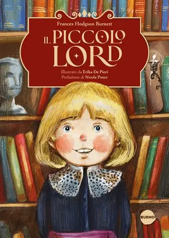Il piccolo Lord. Ediz. a colori Consegna Rapida