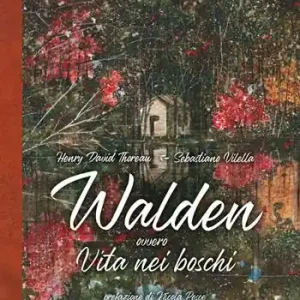 Affare Walden, ovvero Vita nei boschi