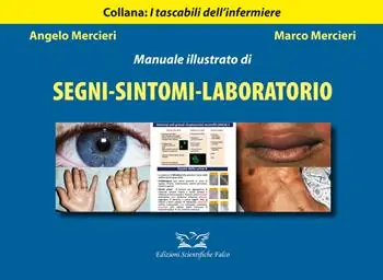 Manuale illustrato di segni-sintomi-laboratorio Consegna Rapida