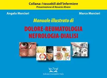 Pagamento Sicuro Manuale illustrato di dolore. Reumatologia-Nefrologia-Dialisi. Ediz. illustrata