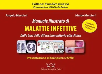 Prezzo Di Fabbrica Manuale illustrato di malattie infettive. Dalle basi della difesa immunitaria alla clinica. Ediz. illustrata