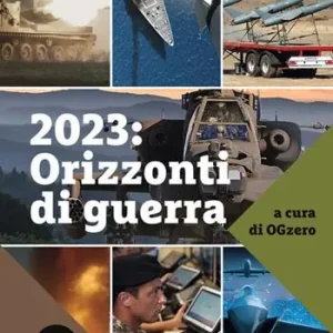 2023 orizzonti di guerra Affare