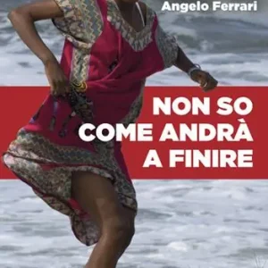 Promozione Esclusiva Non so come andrà a finire. Nuova ediz.