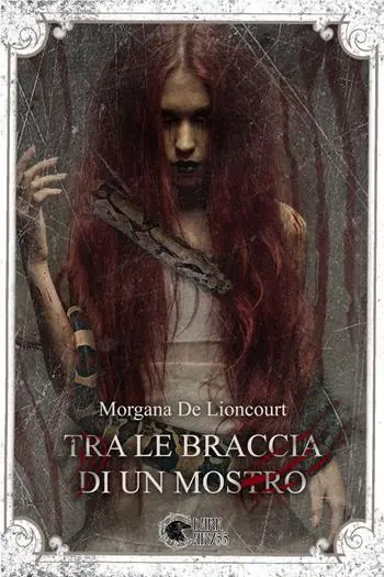 Tra le braccia di un mostro Offerta Limitata