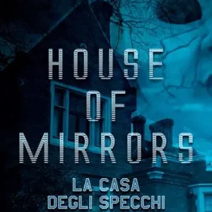Pagamento Sicuro House of mirrors. La casa degli specchi