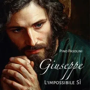 Giuseppe. L‘impossibile sì Super Prezzo