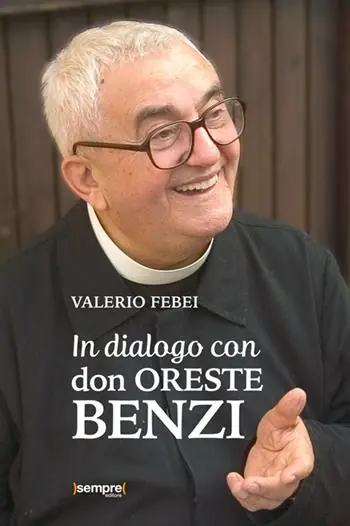 In dialogo con don Oreste Benzi Prezzo Basso