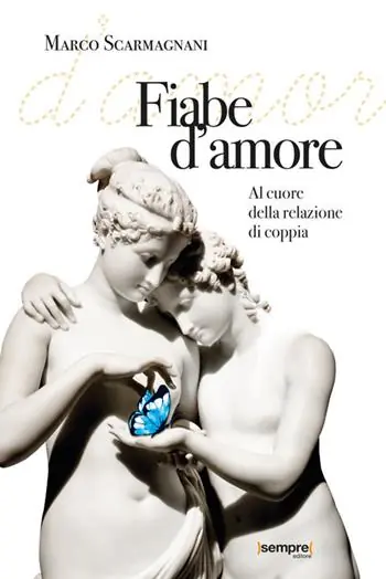 A Buon Prezzo Fiabe d‘amore. Al cuore della relazione di coppia