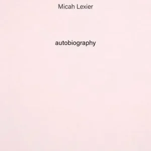 Micah Lexier. Autobiography. Vol. 8 Prezzo Di Fabbrica