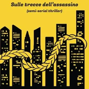 Sulle trecce dell‘assassino. Ediz. illustrata Non Perdere