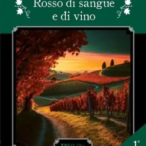 Must-Have Rosso di sangue e di vino