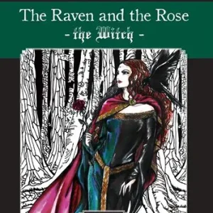 The raven and the rose. The Witch Nuova Collezione