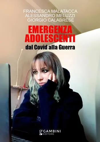 Direttamente Dal Produttore Emergenza adolescenti. Dal Covid alla Guerra