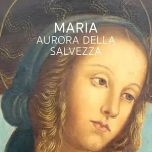 Maria. Aurora della Salvezza Prezzo Basso