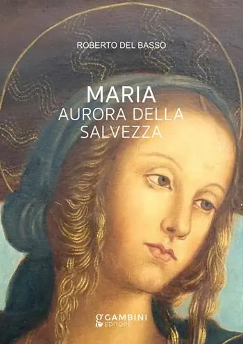 Maria. Aurora della Salvezza Prezzo Basso