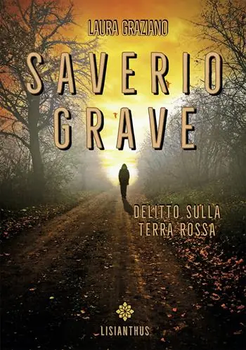 Saverio Grave. Delitto sulla terra rossa Vendita Finale