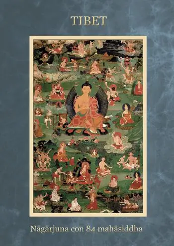 Ultimissimo Modello Tibet nagarjuna con 84 mahasiddha. Ediz. a spirale