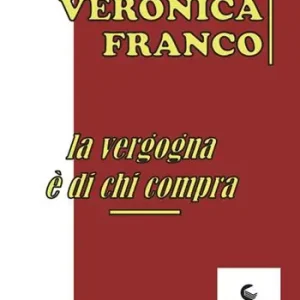 Reso Gratuito La vergogna è di chi compra