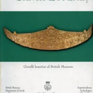 Bestseller Il tesoro di Santa Eufemia. Gioielli lametini al British Museum