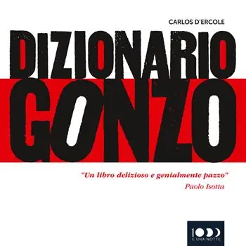Ultime Pezzi Dizionario Gonzo