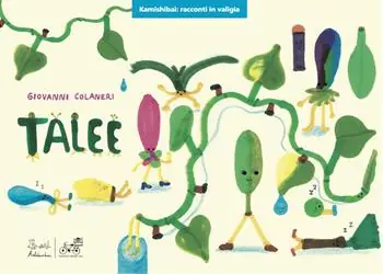 Talee. Versione kamishibai. Ediz. a colori Ultimissimo Modello